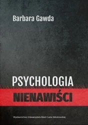 Psychologia nienawiści - Barbara Gawda