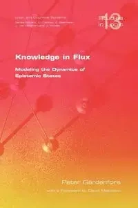 Knowledge in Flux - Gardenfors P.