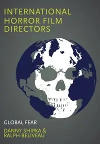 International Horror Film Directors - Shipka Danny
