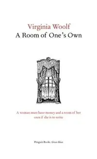 A Room of One"s Own - Virginia Woolf