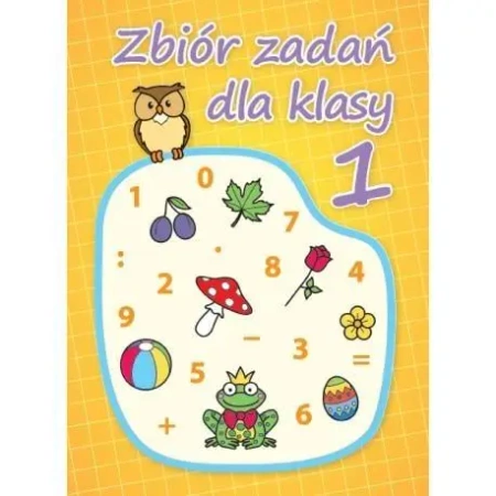 Zbiór zadań dla klasy 1 - Agnieszka Michalska