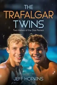 The Trafalgar Twins - Jeff Hopkins