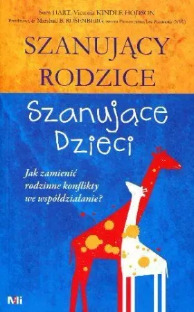 Szanujący rodzice. Szanujące dzieci. Jak... - Sura Hart, Victoria Kindle Hodson
