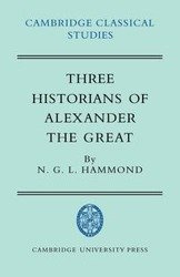 Three Historians of Alexander the Great - Hammond N. G. L.