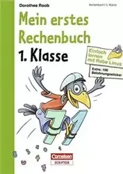 Einfach lernen mit Rabe Linus 1. Klasse - Mein erstes Rechenbuch