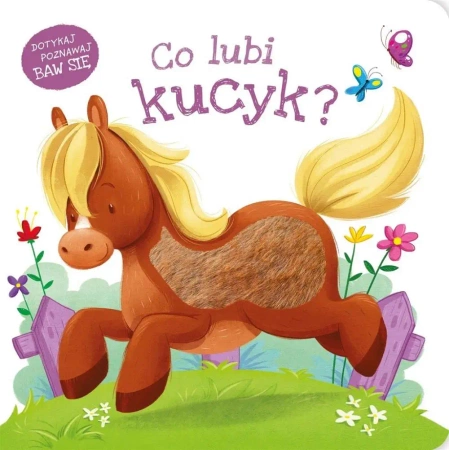 Co lubi kucyk? - Gabriel Cortina, Aleksandra Gronowska
