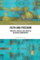 Faith and Freedom - Donald A. Crosby