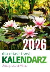 Kalendarz dla Miasta i Wsi 2026 - praca zbiorowa