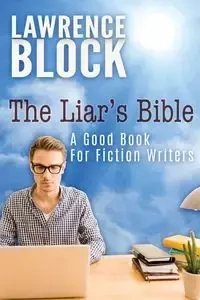 The Liar's Bible - Lawrence Block