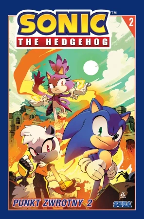 Sonic the Hedgehog T.2 Punkt zwrotny 2 - Ian Flynn, Tracy Yardley, Adam Bryce Thomas