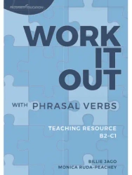 Work It Out with Phrasal Verbs - Monica  Ruda-Peachey|Billie  Jago