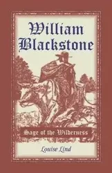 William Blackstone - Louise Lind