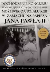audiobook Dochodzenie Kongresu Stanów Zjednoczonych w sprawie możliwego udziału KGB w próbie zamachu na papieża Jana Pawła II - HOID.PL
