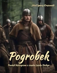 eBook Pogrobek. Powieść historyczna z czasów Leszka Białego - Józef Ignacy Kraszewski mobi epub
