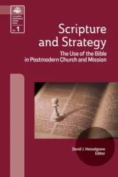 Scripture and Strategy - David J. Hesselgrave