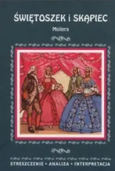 Streszczenia - Świętoszek i Skąpiec LITERAT - Julia Biernacka