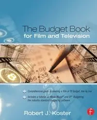 The Budget Book for Film and Television - Robert Koster