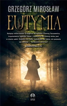 Eutymia - Grzegorz Mirosław