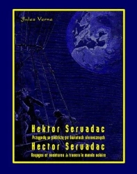 eBook Hektor Servadac. Przygody w podróży po światach słonecznych. Hector Servadac. Voyages et aventures à travers le monde solaire - Jules Verne epub mobi