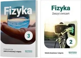 FIZYKA 3 PODRĘCZNIK + ZESZYT ĆWICZEŃ SZKOŁA BRANŻOWA I STOPNIA OPERON 2021 - Anna Dobosz