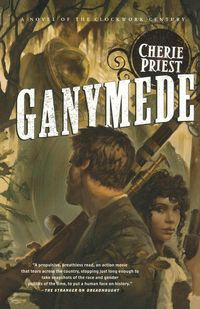 Ganymede - Cherie Priest