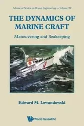 DYNAMICS OF MARINE CRAFT, THE (V22) - EDWARD M LEWANDOWSKI