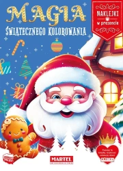 Magia świątecznego kolorowania z naklejkami - praca zbiorowa