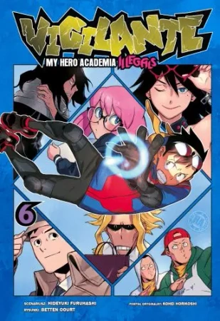 Vigilante. My Hero Academia. Illegals. Tom 6 - Hideyuki Furuhashi