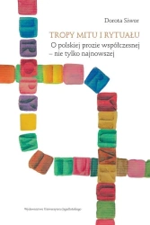 Tropy mitu i rytuału - Dorota Siwor