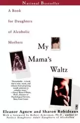 My Mama's Waltz - Eleanor Agnew