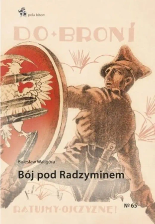 Bój pod Radzyminem - BOLESŁAW WALIGÓRA