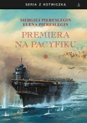 Premiera na Pacyfiku T.1 TW - Siergiej Piereslegin