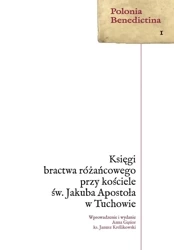 Księgi bractwa różańcowego przy kościele św.. - praca zbiorowa