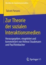 Zur Theorie der sozialen Interaktionsmedien - Parsons Talcott