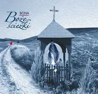 Boże ścieżki - Bożena Fabiani BONA