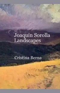 Joaquín Sorolla Landscapes - Berna Cristina