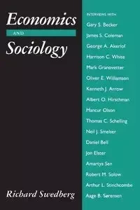 Economics and Sociology - Richard Swedberg