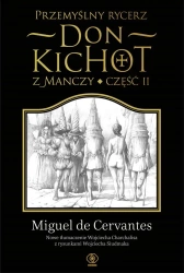 Przemyślny rycerz don Kichot z Manczy cz.2 - praca zbiorowa