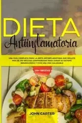 DIETA ANTIINFLAMATORIA - Carter John