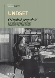 Odzyskać przyszłość - Sigrid Undset