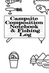 Campsite Composition Notebook & Fishing Log - Tanner Woodland