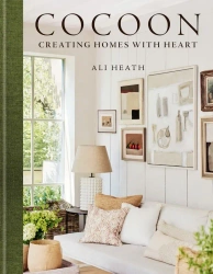Cocoon. Creating Homes with Heart wer. angielska - Ali Heath
