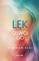 Lęk. Oswój go - Kamran Bedi