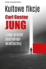 Kultowe fikcje C.G. Jung i jego projekt... - Sonu Shamdasani