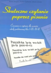 Skuteczne czytanie poprzez pisanie - Helena, Bożena Świąder Garbacka, Liliana Łabuda