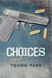 Choices - Young Park