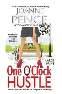 One O'Clock Hustle [Large Print] - Joanne Pence