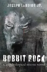 Bobbit Rock - Joseph Landing Jr.