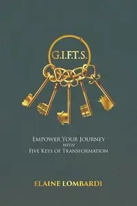 G.I.F.T.S. - Elaine Lombardi