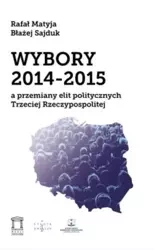 Wybory 2014-2015 - Błażej Sajduk, Rafał Matyja